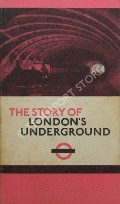 Book cover of The Story of London's Underground  by DAY, John R. 